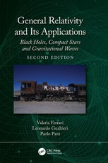 General Relativity and Its Applications