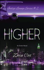HIGHER (The Indigo Lounge Series #2)