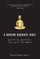 A Modern Buddhist Bible