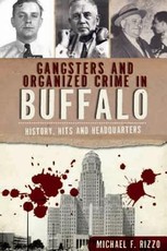 Gangsters and Organized Crime in Buffalo