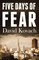 Five Days of Fear