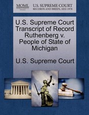 U.S. Supreme Court Transcript of Record Ruthenberg V. People of State of Michigan
