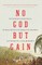No God But Gain