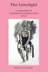 The Limelight A Compendium of Contemporary Columbia Artists Volume II