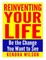 Reinventing Your Life