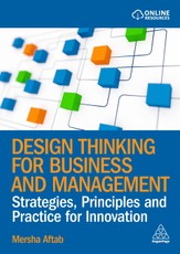 Design Thinking for Business and Management