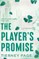 The Player's Promise