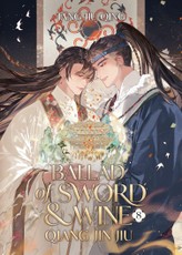 Ballad of Sword and Wine: Qiang Jin Jiu (Novel) Vol. 8