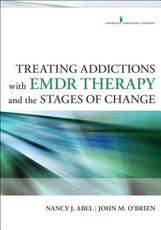 Treating Addictions with EMDR Therapy and the Stages of Change