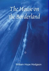 The House on the Borderland