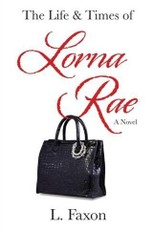 Life & Times of Lorna Rae