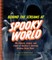 Behind the Screams at Spookyworld