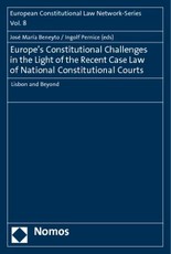 Europe's Constitutional Challenges in the Light of the Recent Case Law of National Constitutional Courts
