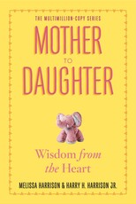 Mother to Daughter, Revised Edition