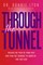 Through the Tunnel