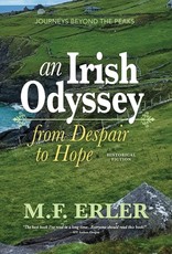 An Irish Odyssey, From Despair to Hope