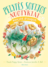 Pelytės Sofijos nuotykiai: naujas draugas