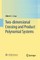 Two-Dimensional Crossing and Product Polynomial Systems