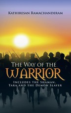 Ramachanderam, K: Way of the Warrior