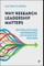 Why Research Leadership Matters