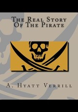 The Real Story Of The Pirate