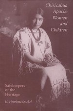 Chiricahua Apache Women and Children