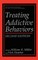 Treating Addictive Behaviors
