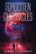 Forgotten Chronicles: The Complete Trilogy