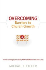 Overcoming Barriers to Church Growth