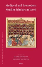 Medieval and Premodern Muslim Scholars at Work