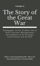 The Story of the Great War, Volume IV (of VIII)