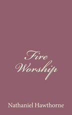 Fire Worship