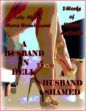 A Husband In Hell - A Husband Shamed