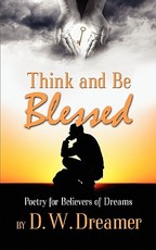 Think and Be Blessed!