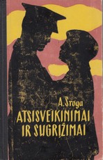 Atsisveikinimai ir sugrįžimai