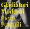 Gladiatori Moderni