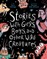 Stories With Girls, Boys, and Other Wild Creatures