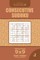 Consecutive Sudoku - 200 Easy Puzzles 9x9 (Volume 2)