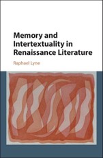 Memory and Intertextuality in Renaissance Literature