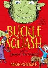 Buckle and Squash and the Land of the Giants