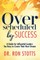 Overscheduled by Success
