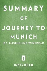 Summary of Journey to Munich