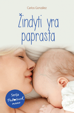 Žindyti yra paprasta