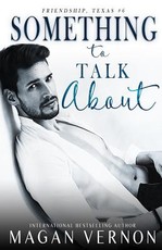 Something To Talk About