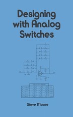 Designing with Analog Switches