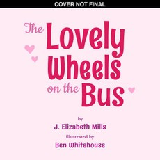 Lovely Wheels on the Bus