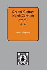 Orange County, North Carolina 1752-1952