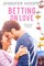 Betting on Love