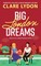 Lydon, C: Big London Dreams