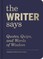 The Writer Says